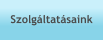 Szolgáltatásaink